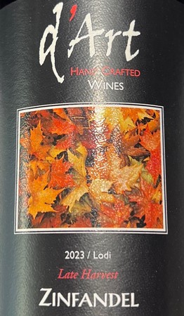 2023 Late Harvest Zinfandel